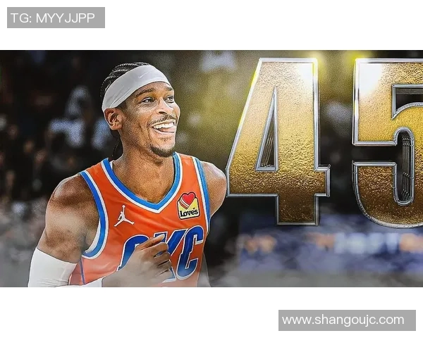 雷霆重返巅峰十三年后夺冠SGA引领老三少实现宿命逆转