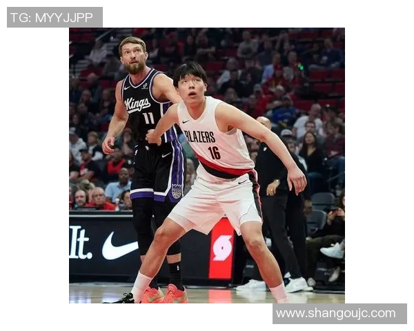 杨瀚森连续两场比赛未得分开拓者内线是否已失去他的价值